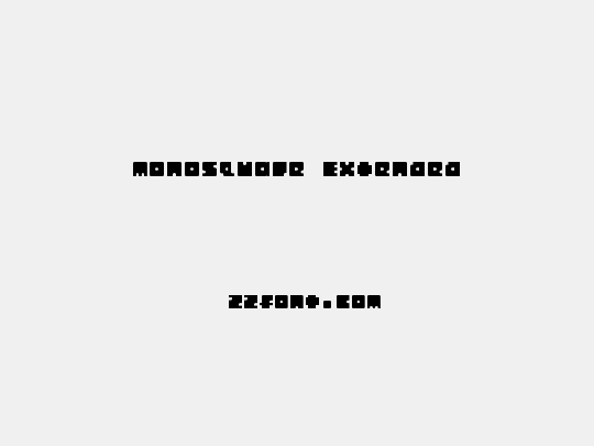Monosquare Extended
