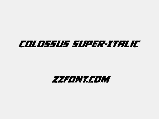 Colossus Super-Italic