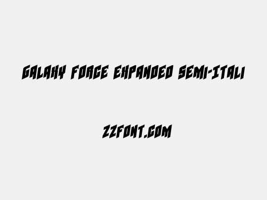 Galaxy Force Expanded Semi-Italic