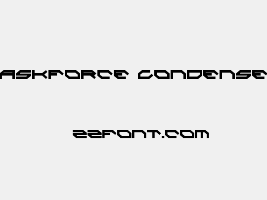 Taskforce Condensed