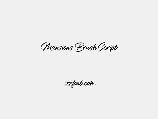 Mansions Brush Script