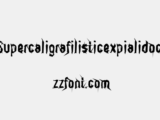 Supercaligrafilisticexpialidoc