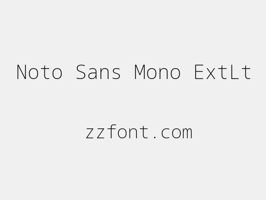 Noto Sans Mono ExtLt