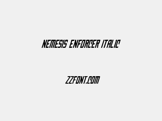 Nemesis Enforcer Italic