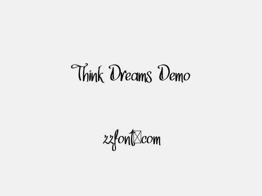Think Dreams Demo