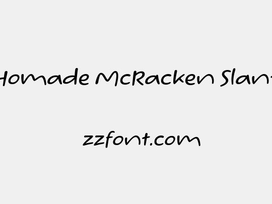 Homade McRacken Slant