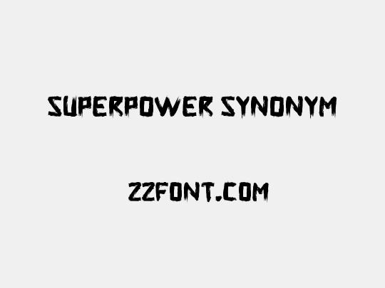 Superpower Synonym 