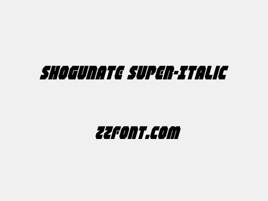 Shogunate Super-Italic