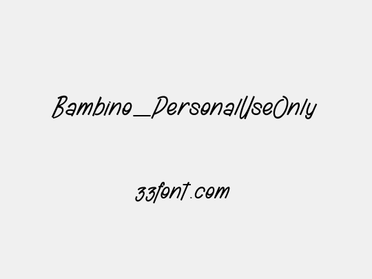 Bambino_PersonalUseOnly