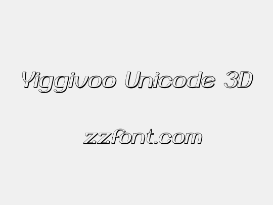 Yiggivoo Unicode 3D