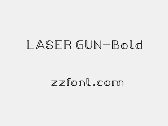 LASER GUN-Bold