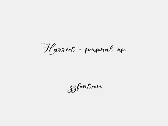 Harriet - personal use