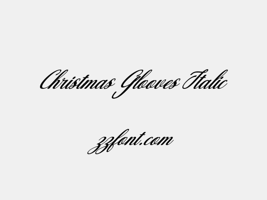Christmas Glooves Italic