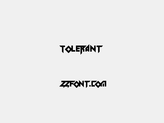 Tolerant