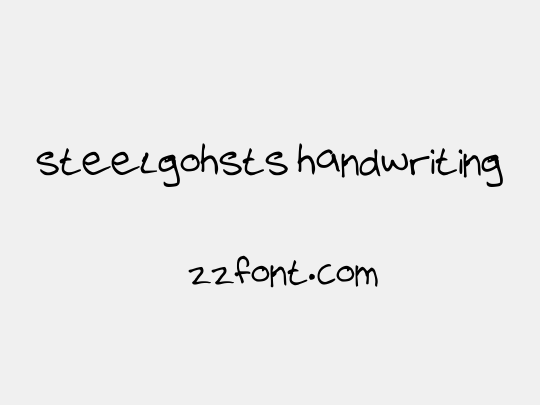 steelgohsts handwriting