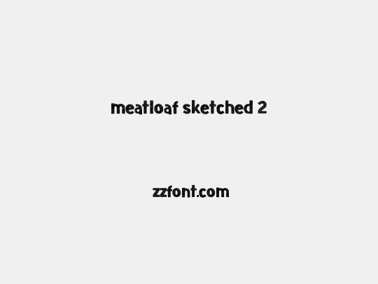 meatloaf sketched 2