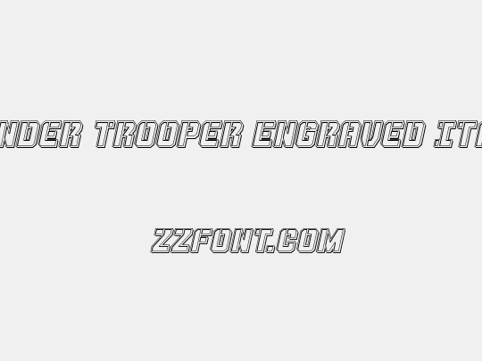 Thunder Trooper Engraved Italic