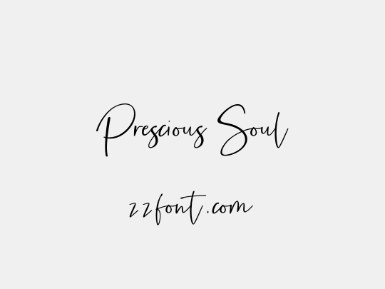Prescious Soul