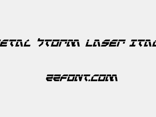 Metal Storm Laser Italic