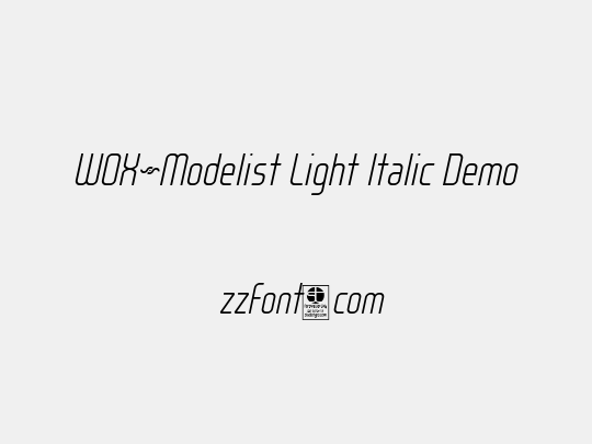 WOX~Modelist Light Italic Demo