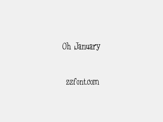 Oh January