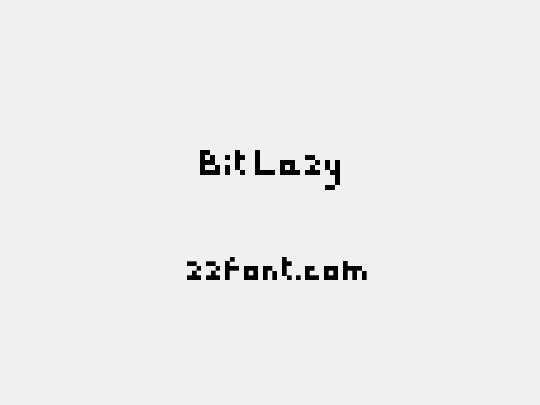 Bit Lazy