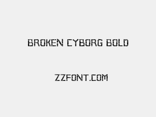 Broken Cyborg Bold