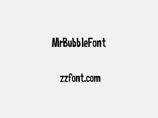 MrBubbleFont