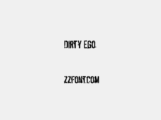 Dirty Ego