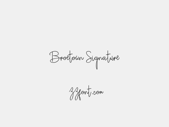 Broetown Signature
