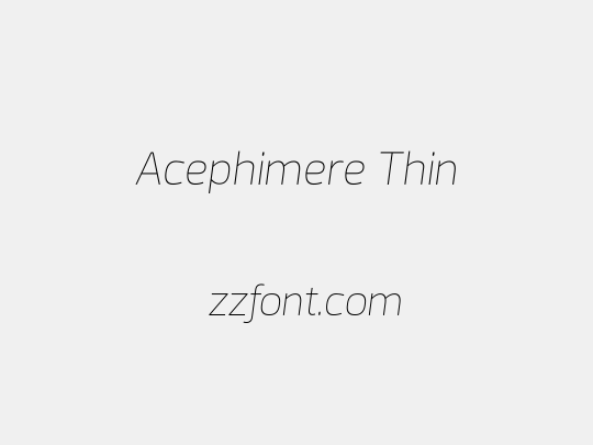 Acephimere Thin