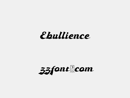 Ebullience