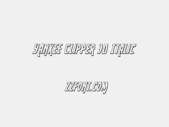 Yankee Clipper 3D Italic