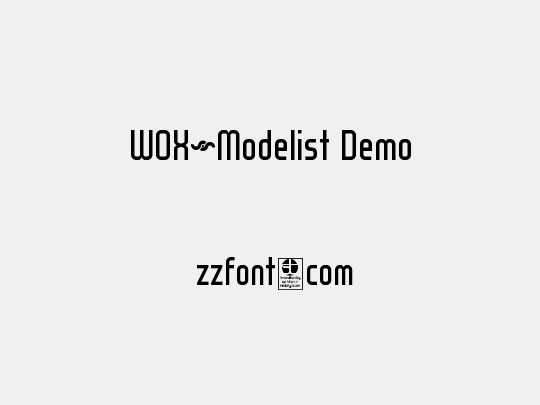 WOX~Modelist Demo