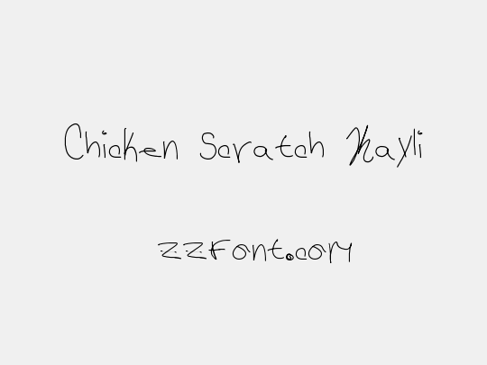Chicken Scratch Kayli