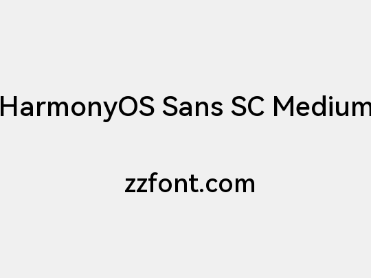 HarmonyOS Sans SC Medium