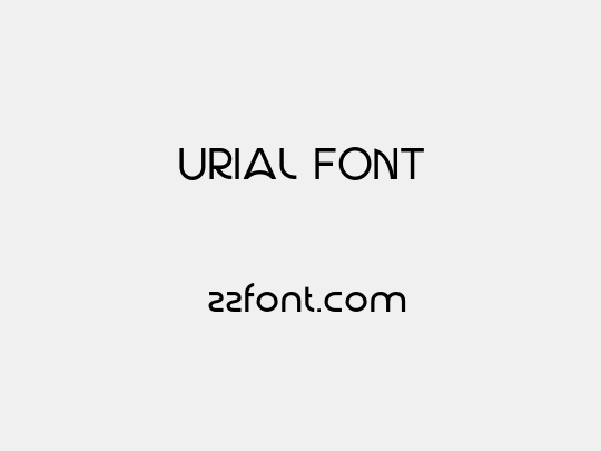 URIAL FONT