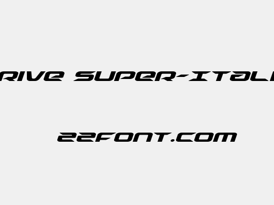 Drive Super-Italic