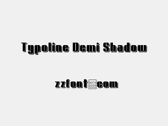 Typoline Demi Shadow