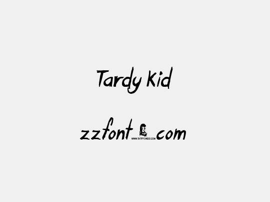 Tardy Kid