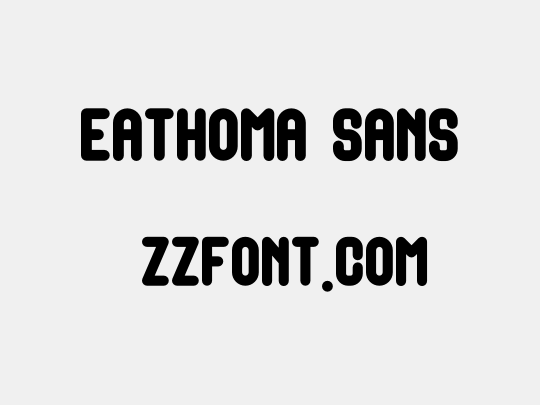 Eathoma Sans