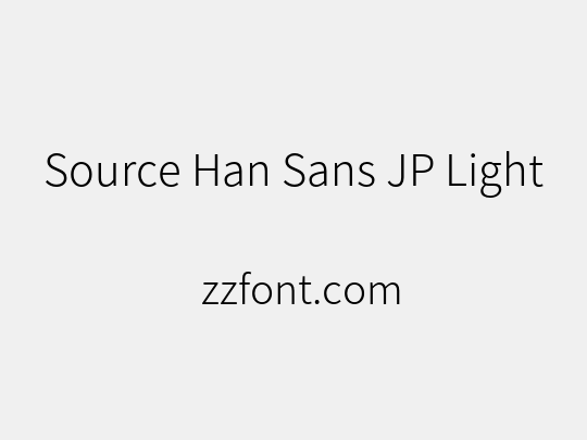 Source Han Sans JP Light