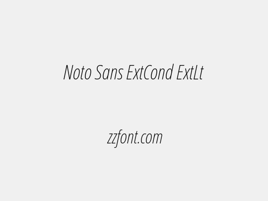 Noto Sans ExtCond ExtLt