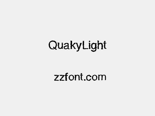 QuakyLight