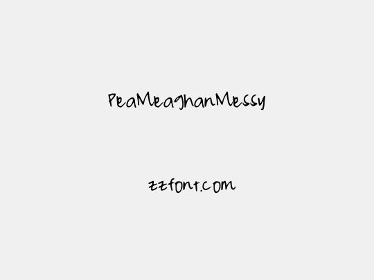 PeaMeaghanMessy