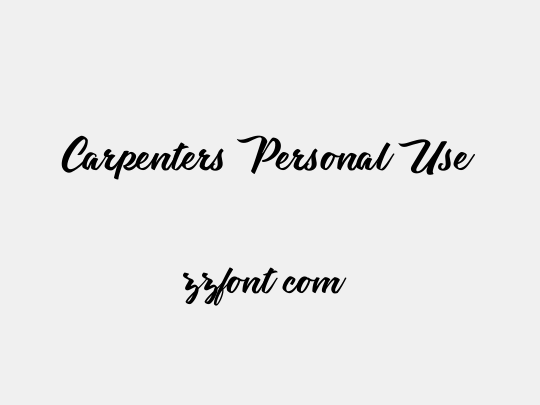 Carpenters Personal Use