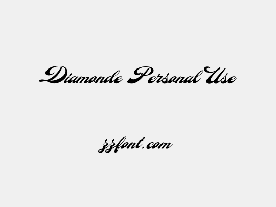 Diamonde Personal Use