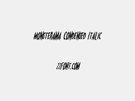 Monsterama Condensed Italic