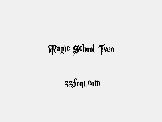 Magic School Two