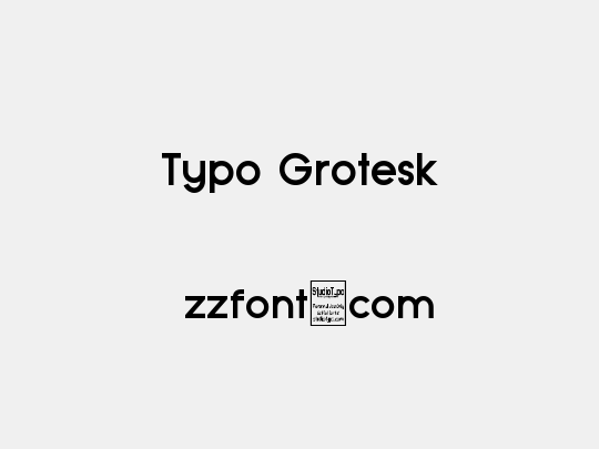 Typo Grotesk